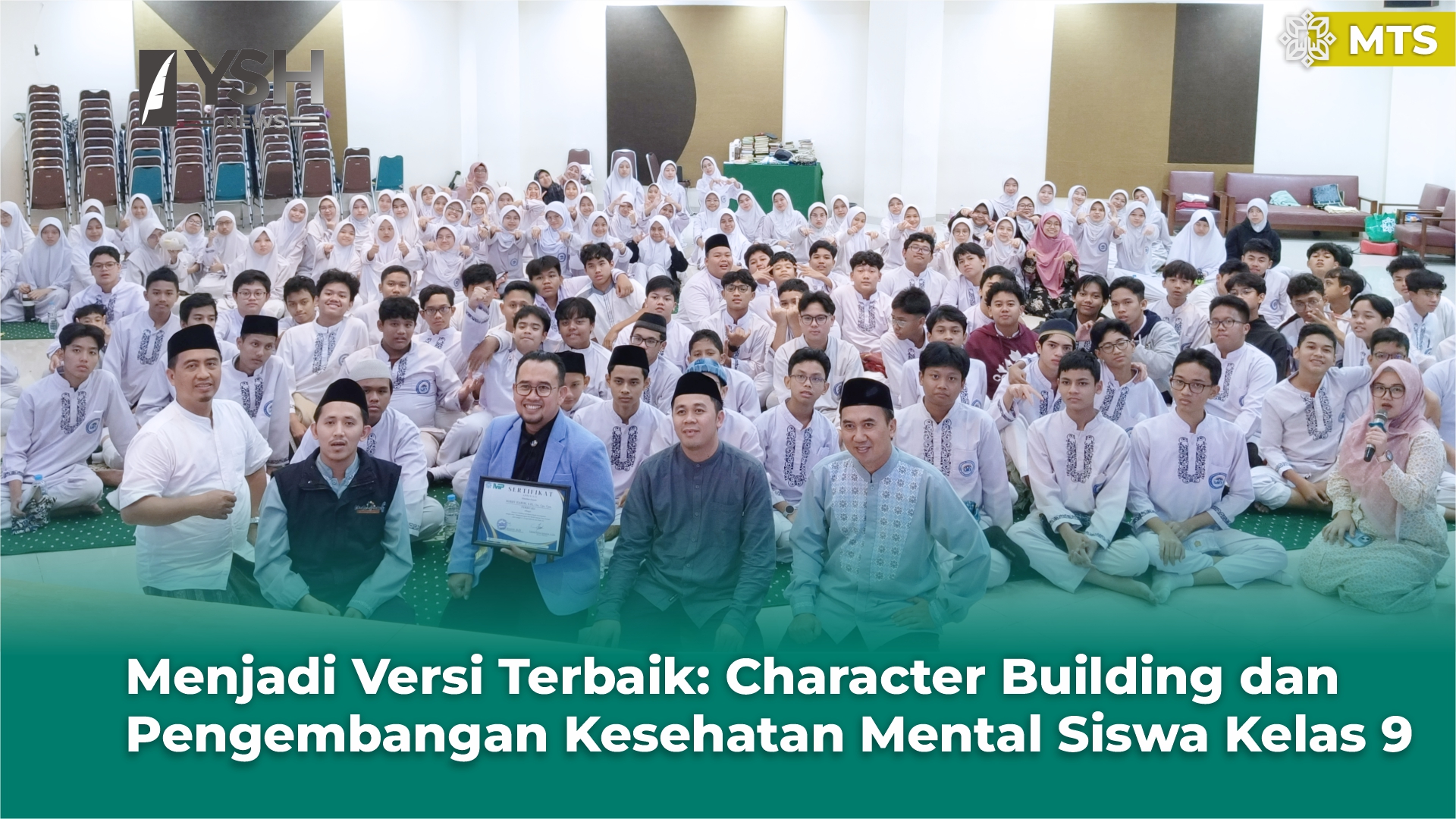 Menjadi Versi Terbaik: Character Building dan Pengembangan Kesehatan Mental Siswa Kelas 9